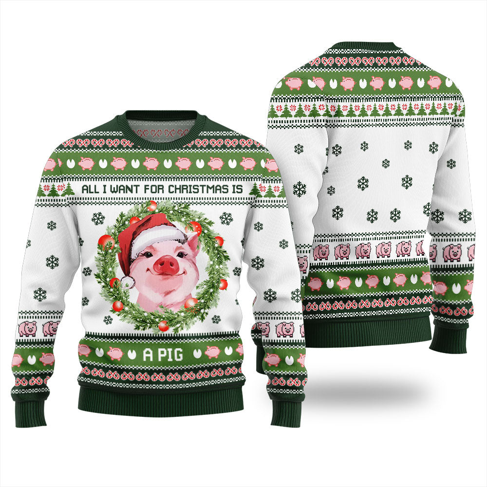 All I Want For Christmas Is A Pig Ugly Sweater