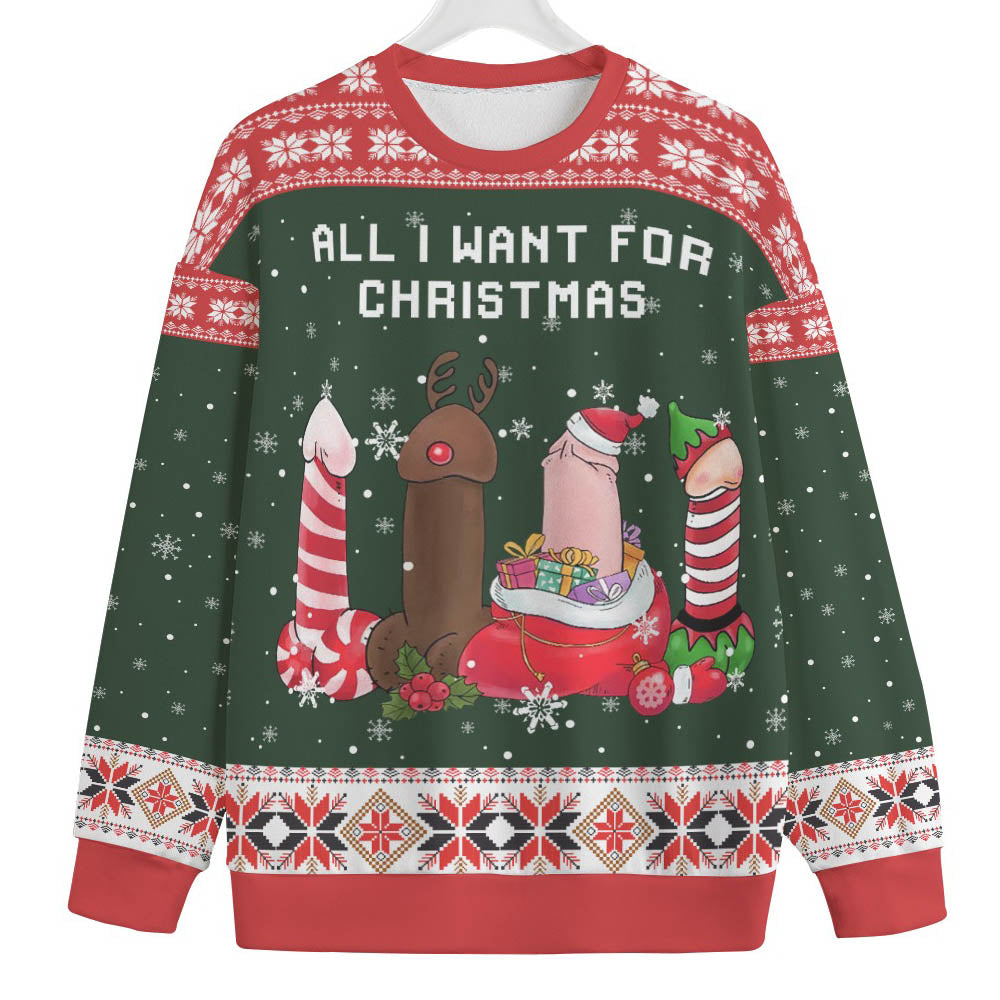All I Want For Christmas Is Dirty Mens Plus Size Ugly Christmas Sweater