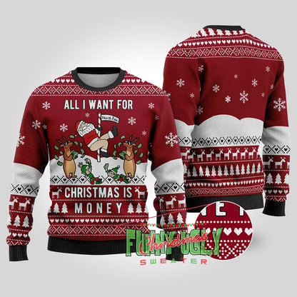 All I Want For Christmas Is Money Ugly Sweater Cardinal Red
