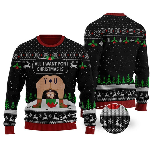 All I Want For Christmas Is You Black Ugly Christmas Sweater - Funny Ugly Christmas Sweater