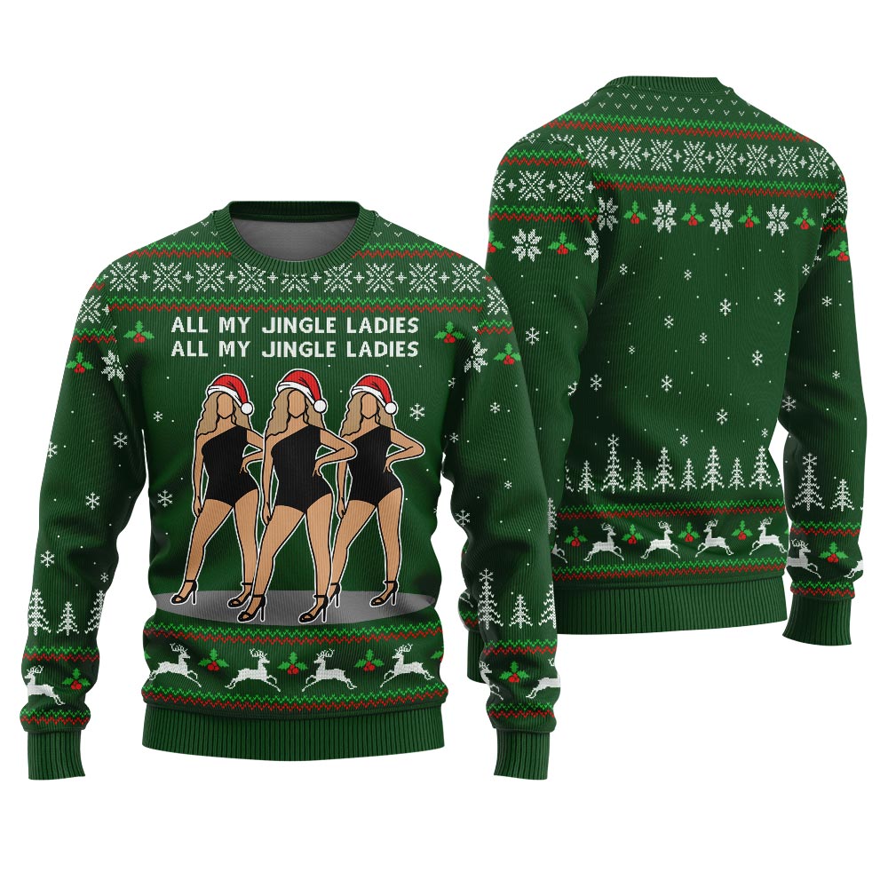 All My Jingle Ladies Ugly Holiday Sweater