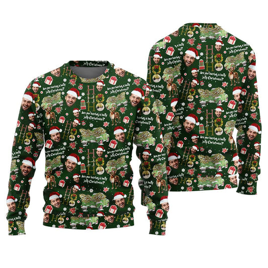 Are You Having A Holly Jolly Christmas Sweater Custom Face Green