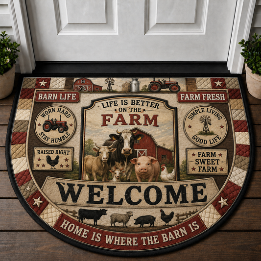 Life Is Better On The Farm Welcome Mat - Home Is Where The Barn Is Farmhouse Doormat - 5to9vibe