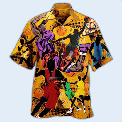 Basketball Life Is Much Better With Basketball - Hawaiian Shirt 