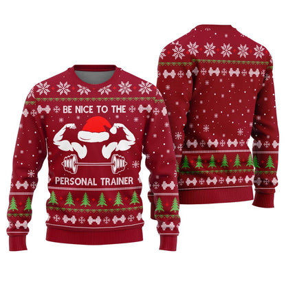 Be Nice To The Personal Trainer Fitness Christmas Sweater