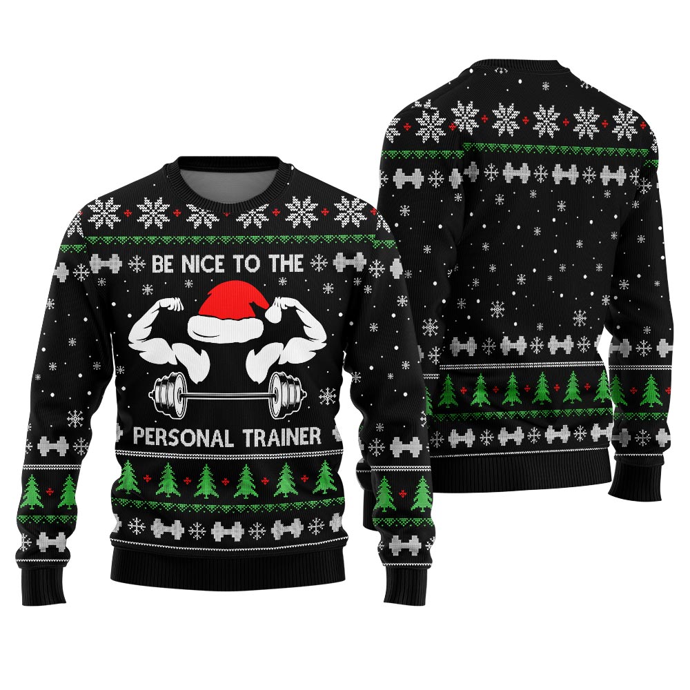 Be Nice To The Personal Trainer Fitness Christmas Sweater