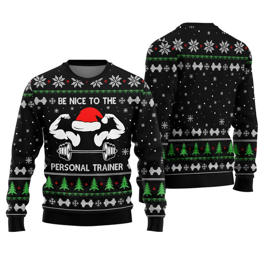 Be Nice To The Personal Trainer Fitness Christmas Sweater