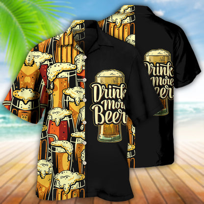 Beer Favorite Drink More Beer - Hawaiian Shirt 