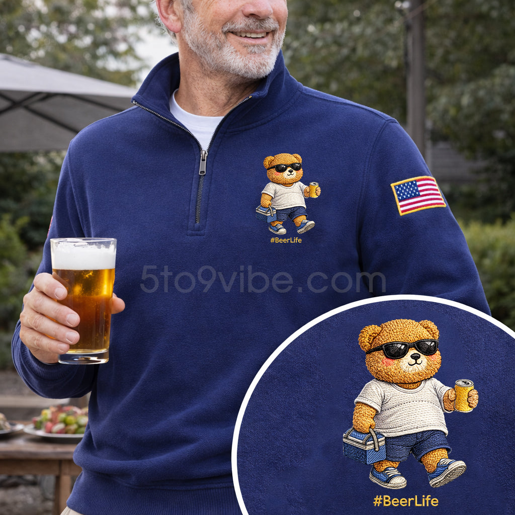 Beer Life Embroidered Quarter Zip Sweatshirt, Funny Bear Drinking Beer Pullover, Men's Casual Zip Up Jacket, Gift for Beer Lover Dad