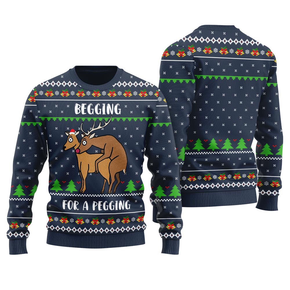 Begging For A Pegging Reindeer Naughty Ugly Sweater