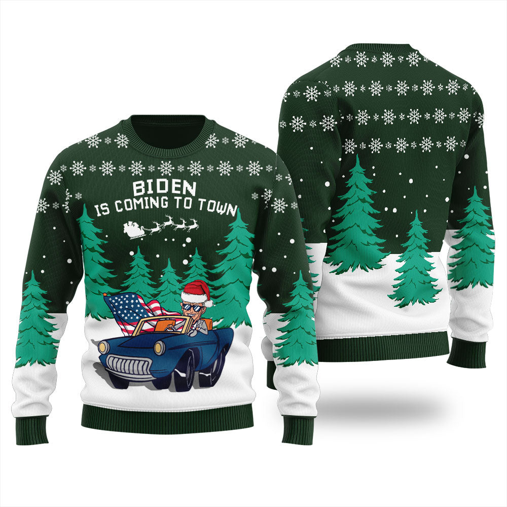 Biden Is Coming To Town Ugly Sweater