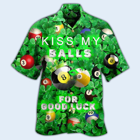 Billiard Kiss My Balls Saint Patricks Day - Hawaiian Shirt 