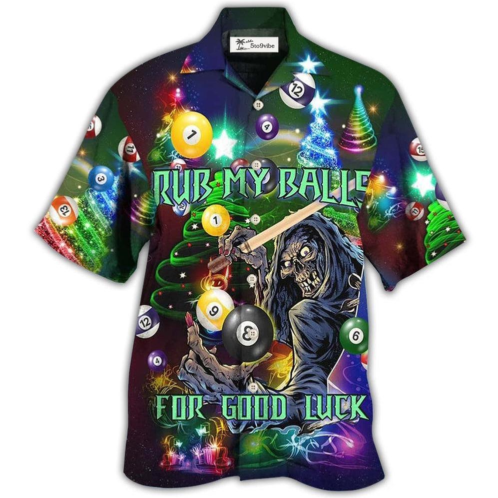 Hawaiian Shirt / Adults / S Billiard Rub My Ball For Christmas Night - Hawaiian Shirt 