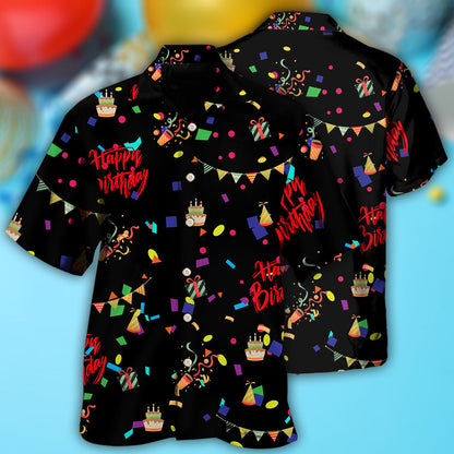 Birthday Happy Birthday Party All Night - Hawaiian Shirt 