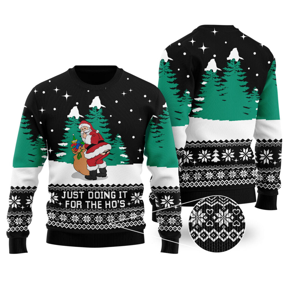 Black Funny Santa Just Doing It For The Ho'S Ugly Sweater