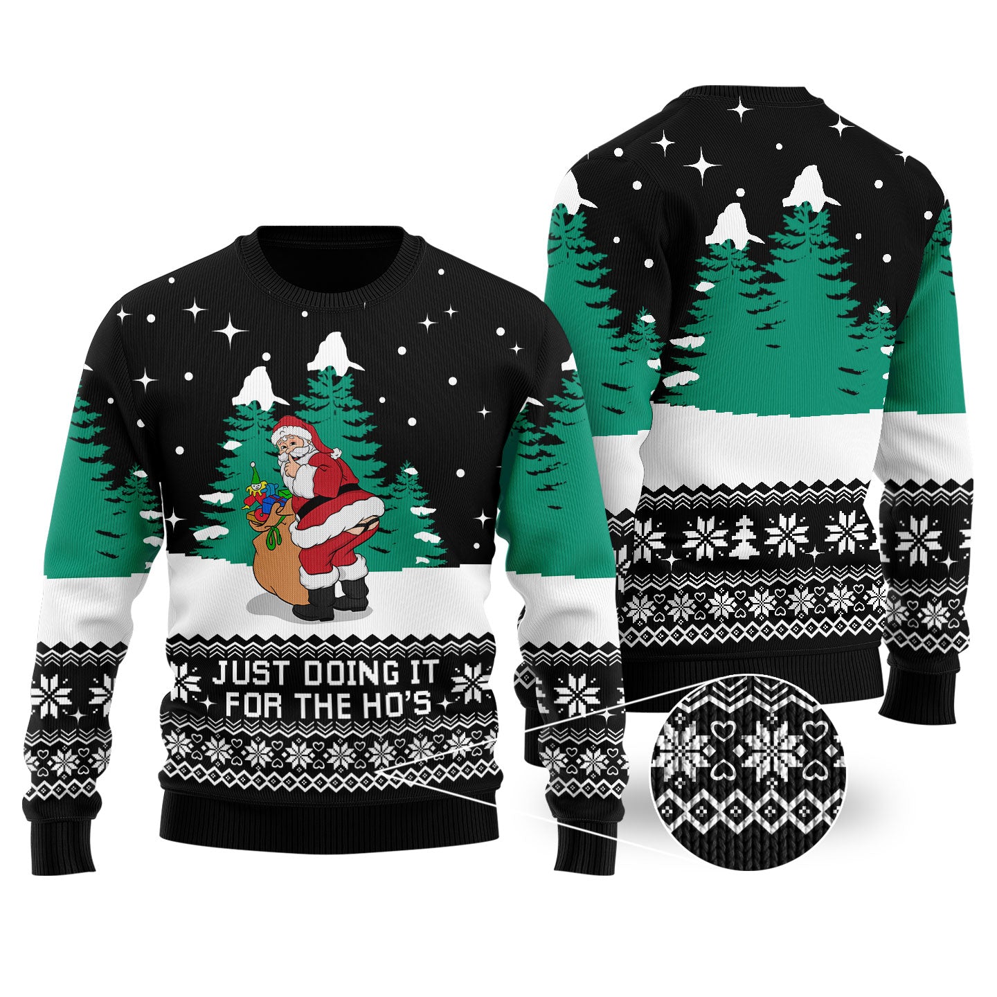 Black Funny Santa Just Doing It For The Ho'S Ugly Sweater
