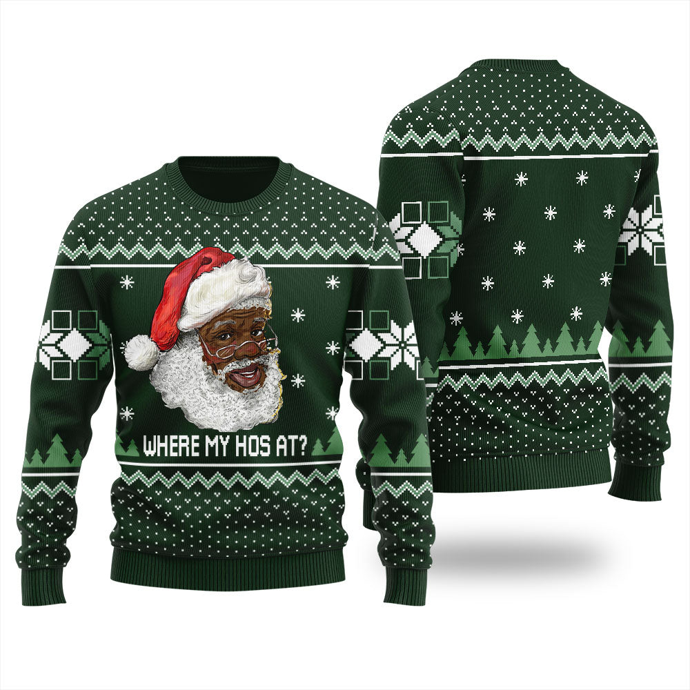 Black Santa Where My Hos At Ugly Christmas Sweater For Women