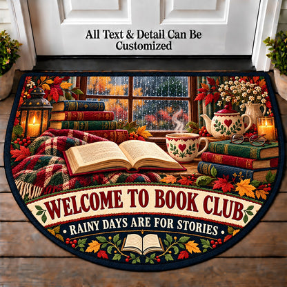 Rainy Day Reading - Book Club Friends Personalized Half Round Mat | 5To9Vibe