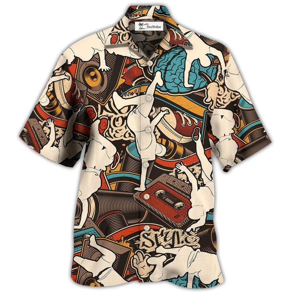Hawaiian Shirt / Adults / S Dance Break Dance Cool Style - Hawaiian Shirt 