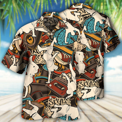 Dance Break Dance Cool Style - Hawaiian Shirt 