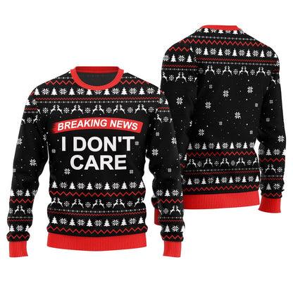 Breaking News I Don't Care Ugly Christmas Sweater