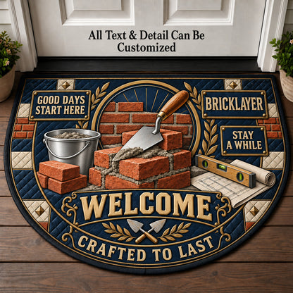 Bricklayer Personalized Half Round Mat | 5To9Vibe