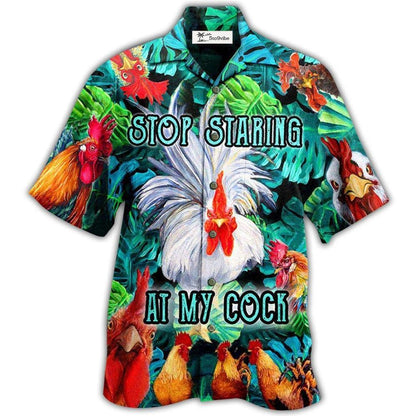 Hawaiian Shirt / Adults / S Chicken Stop Staring At My Cock Funny Rooster - Hawaiian Shirt 