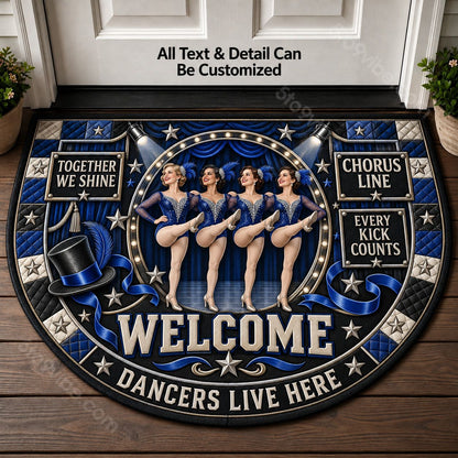 Chorus Line Personalized Half Round Mat | 5To9Vibe