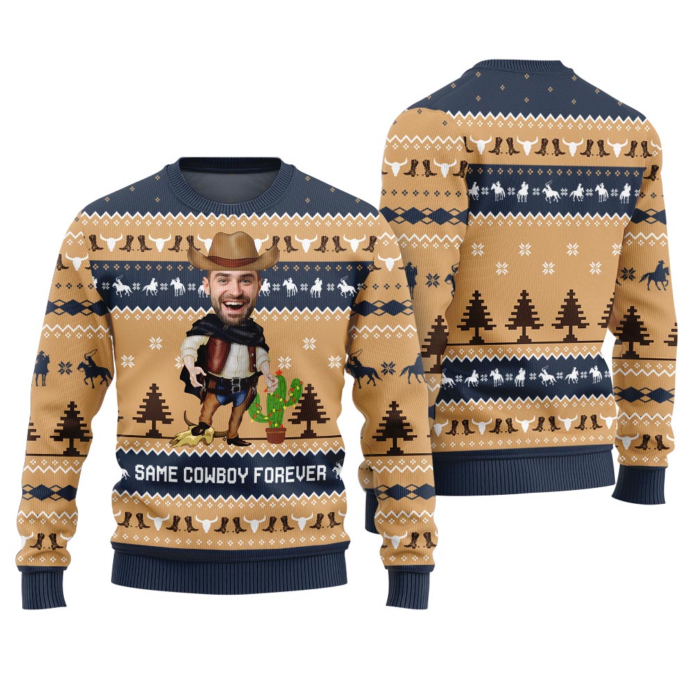 Christmas Sweater Custom Face Same Cowboy Forever Navy