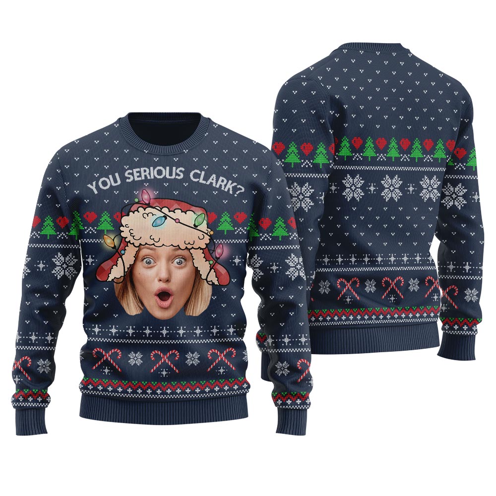 You Serious Clark Custom Face Christmas Sweater Men