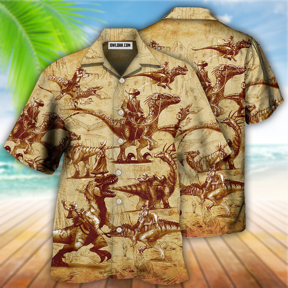 Cowboy Dinosaur Love Life Love Cool - Hawaiian Shirt 