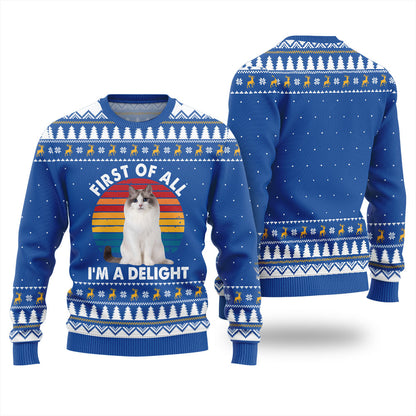 Custom Cat Photo Ugly Sweater First of All I'm a Delight