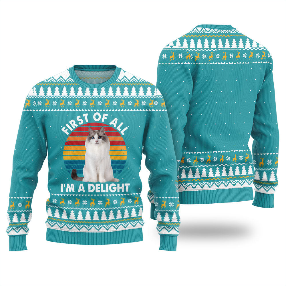 Custom Cat Photo Ugly Sweater First of All I'm a Delight