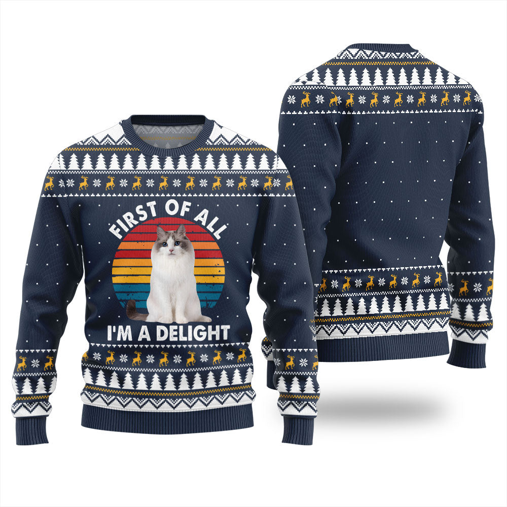 Custom Cat Photo Ugly Sweater First of All I'm a Delight