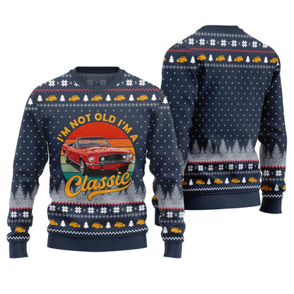 Custom Classic Car I'm Not Old, I'm a Classic Ugly Christmas Sweater
