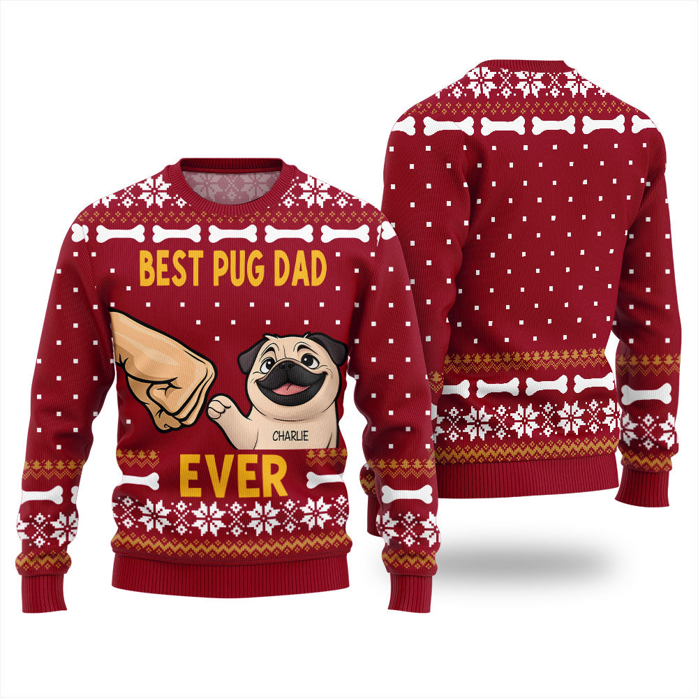 Custom Dog Best Pug Dad Ever Funny Christmas Sweater
