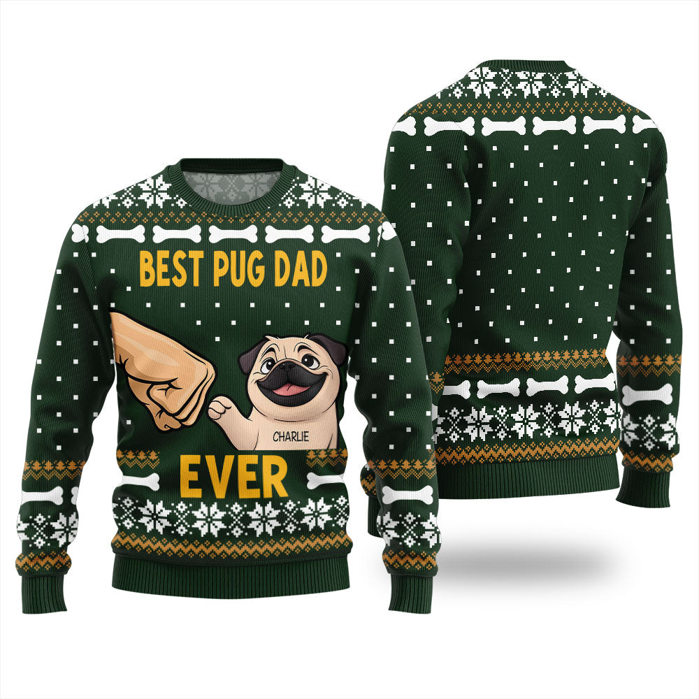 Custom Dog Best Pug Dad Ever Funny Christmas Sweater