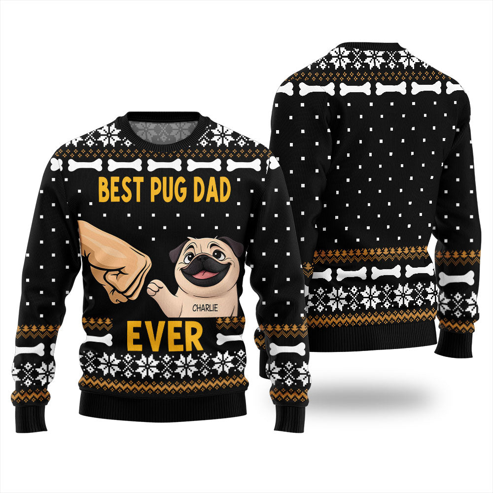 Custom Dog Best Pug Dad Ever Funny Christmas Sweater