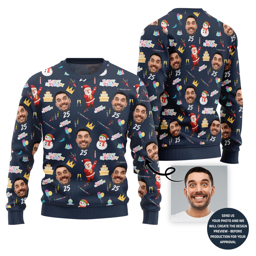 Birthday Custom Face And Age Funny Christmas Sweater