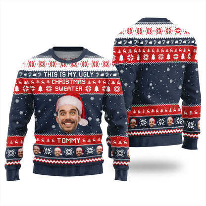 Custom Face This Is My Ugly Christmas Sweater