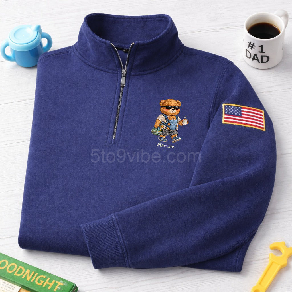 Dad Life Embroidered Quarter Zip Sweatshirt, Funny Dad Life Bear Pullover, Men's Casual Zip Up Jacket, Gift for Dad Life Lover Dad