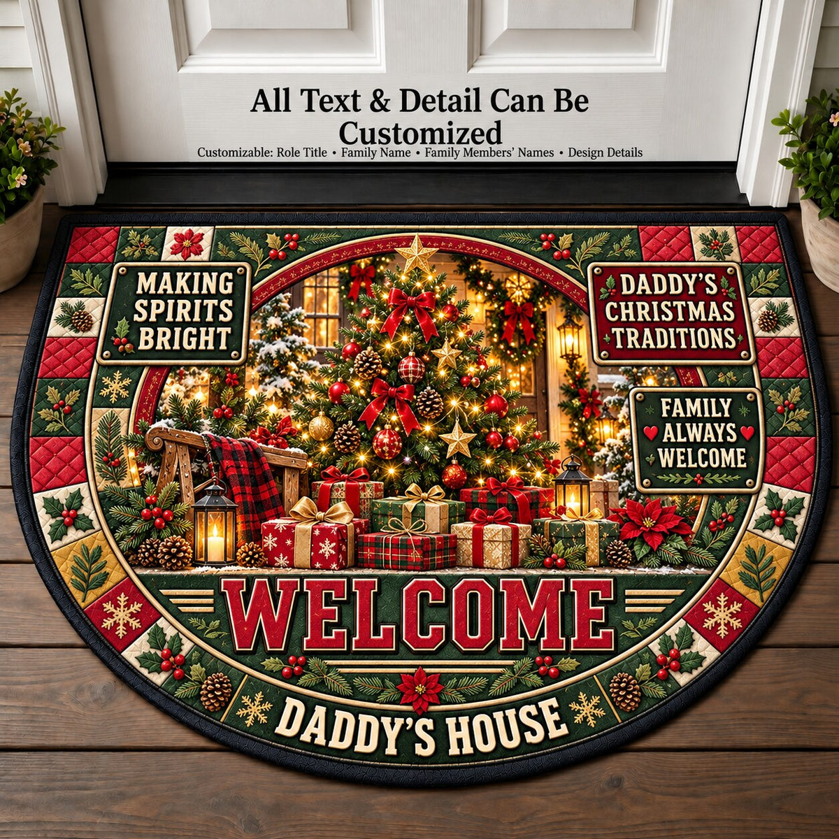 Daddy's Christmas Traditions Personalized Half Round Mat | 5To9Vibe