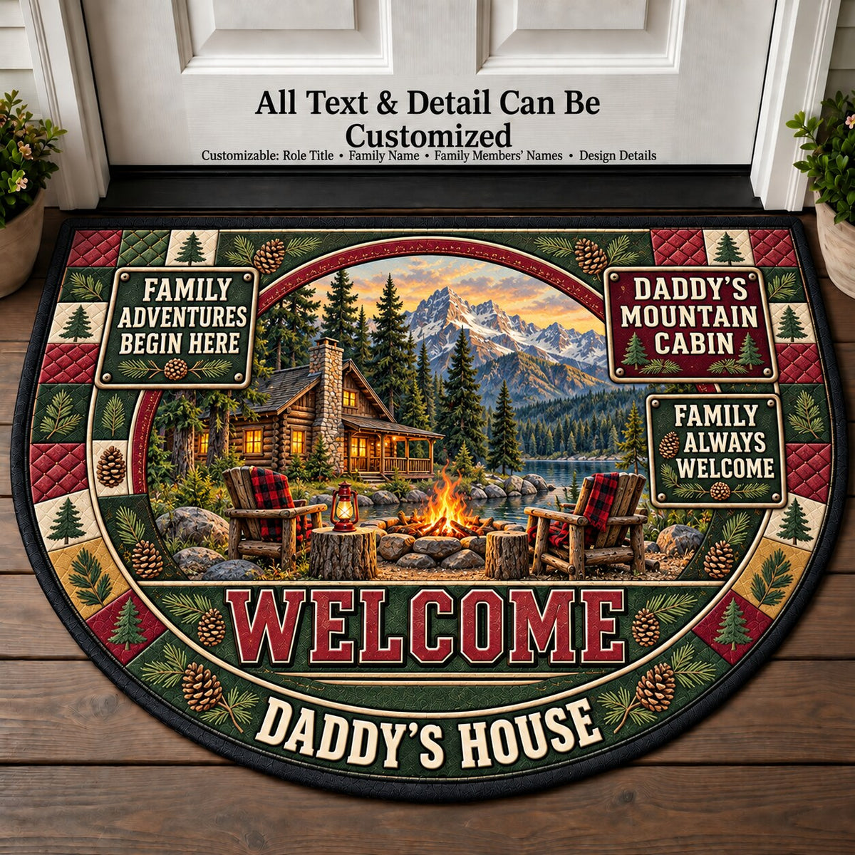 Daddy's Mountain Cabin Personalized Half Round Mat | 5To9Vibe