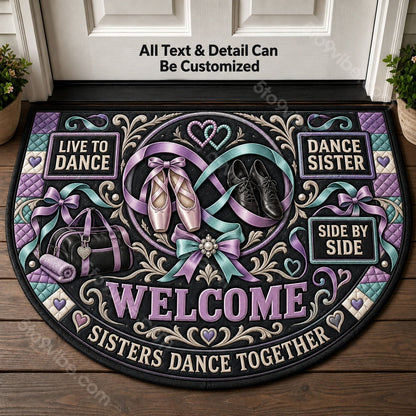 Dance Sister Personalized Half Round Mat | 5To9Vibe