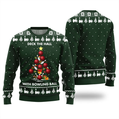 Deck The Hall With Bowling Ball Xmas Sweater