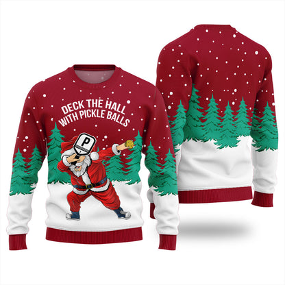 Deck The Halls With Pickleball Santa Christmas Sweater
