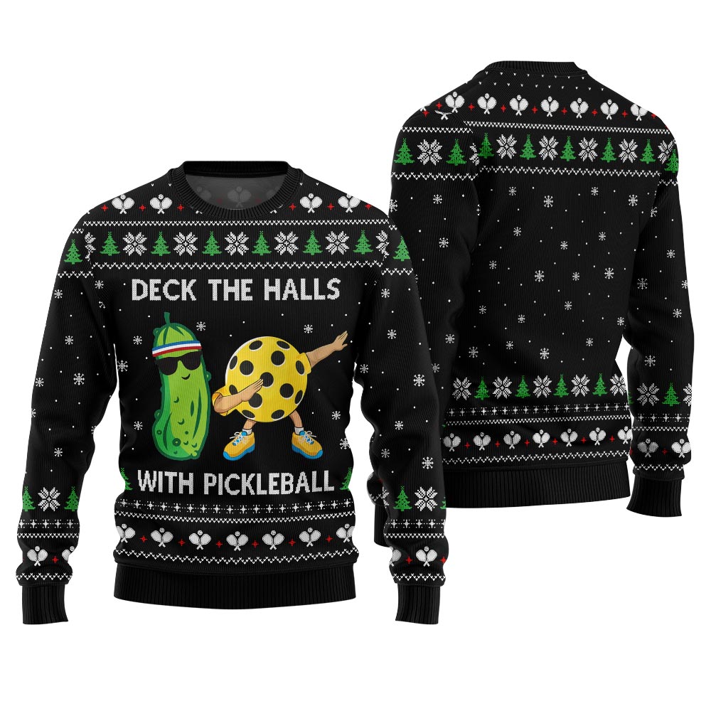 Deck The Halls With Pickleball Ugly Christmas Sweater