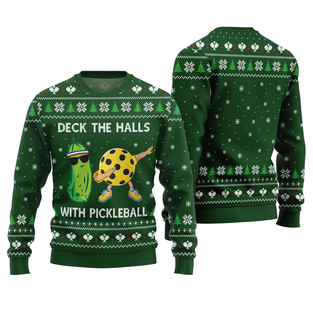 Deck The Halls With Pickleball Ugly Christmas Sweater