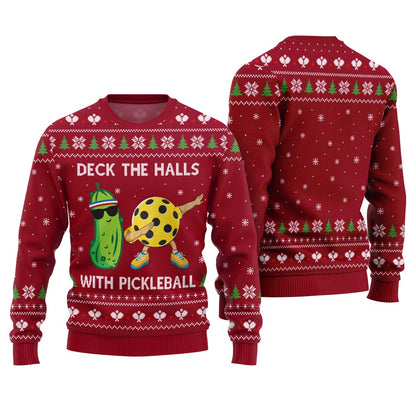 Deck The Halls With Pickleball Ugly Christmas Sweater