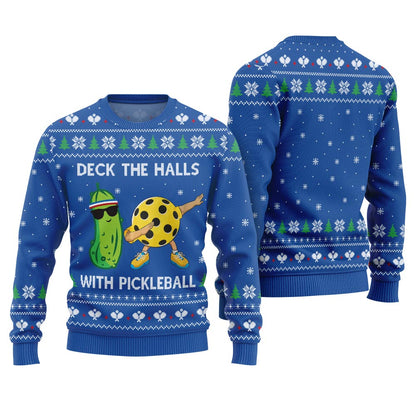 Deck The Halls With Pickleball Ugly Christmas Sweater